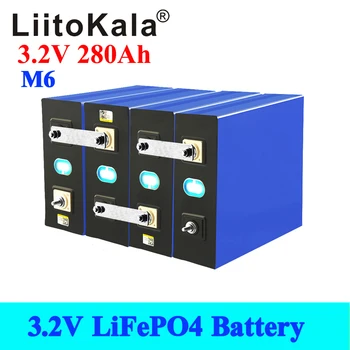 LiitoKala 3.2 В 280Ah lifepo4 батерии DIY 12 В 24 В 48 280AH акумулаторна батерия за електрически скутер RV слънчева система за съхранение