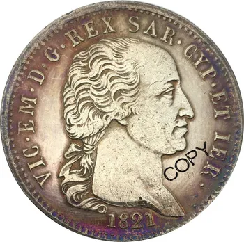 Италия Щати Сардиния 1821 Виторио Емануеле 5 Лири Латунная сребърно покритие копирни монета