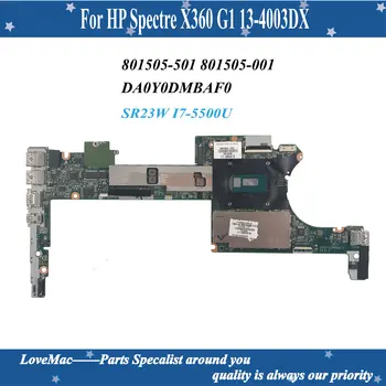 Високо качество на 801505-501 801505-001 HP Spectre X360 G1 13-4003DX дънна Платка за лаптоп DA0Y0DMBAF0 SR23W I7-5500U 8 Г ram тестван