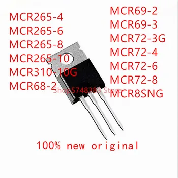 10ШТ MCR265-4 MCR265-6 MCR265-8 MCR265-10 MCR310-10G MCR68-2 MCR69-2 MCR69-3 MCR72-3G MCR72-4 MCR72-6 MCR72-8 MCR8SNG TO-220