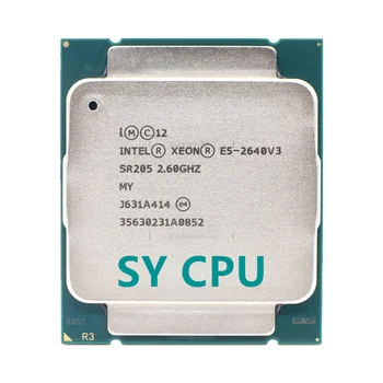 Процесор Intel Xeon E5 2640 V3 SR205 2,6 Ghz и 8-ядрен 90 W Конектор LGA 2011-3 Процесора E5 2640V3 Процесор